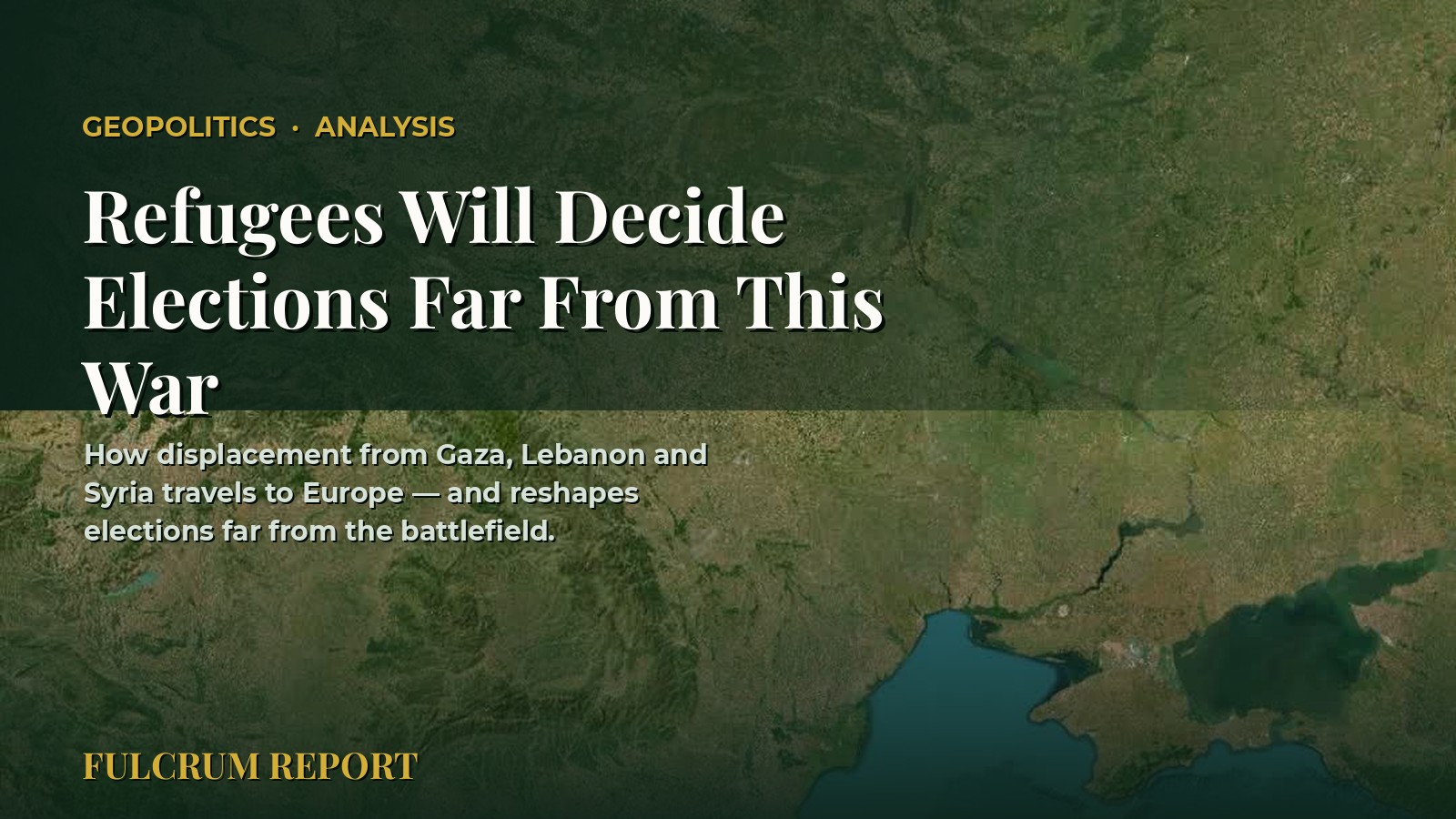 Refugees Will Decide Elections Far From This War