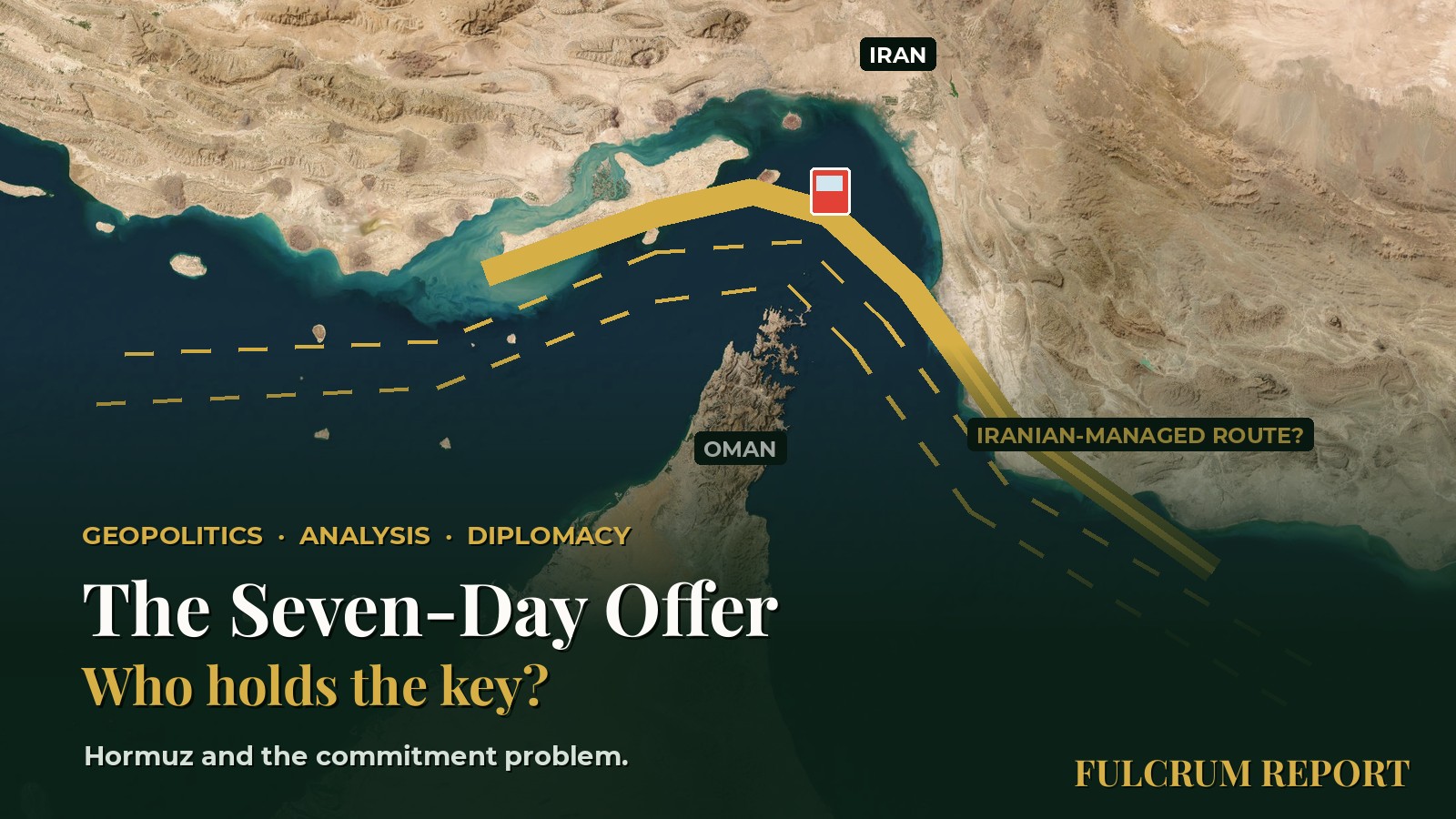 The Seven-Day Offer: Hormuz and the Commitment Problem